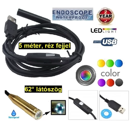 USB 5m SZÍNES ENDOSZKÓP KAMERA réz fejjel 62° látószög CMOS OBJEKTÍV IP67 VÍZÁLLÓ 4x LED 2év GARANCIA